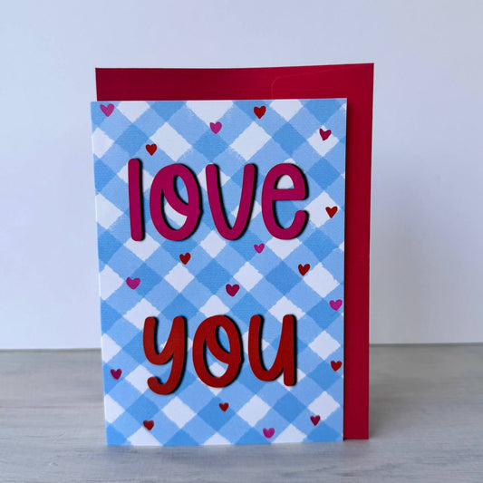 Greeting Card - Love You